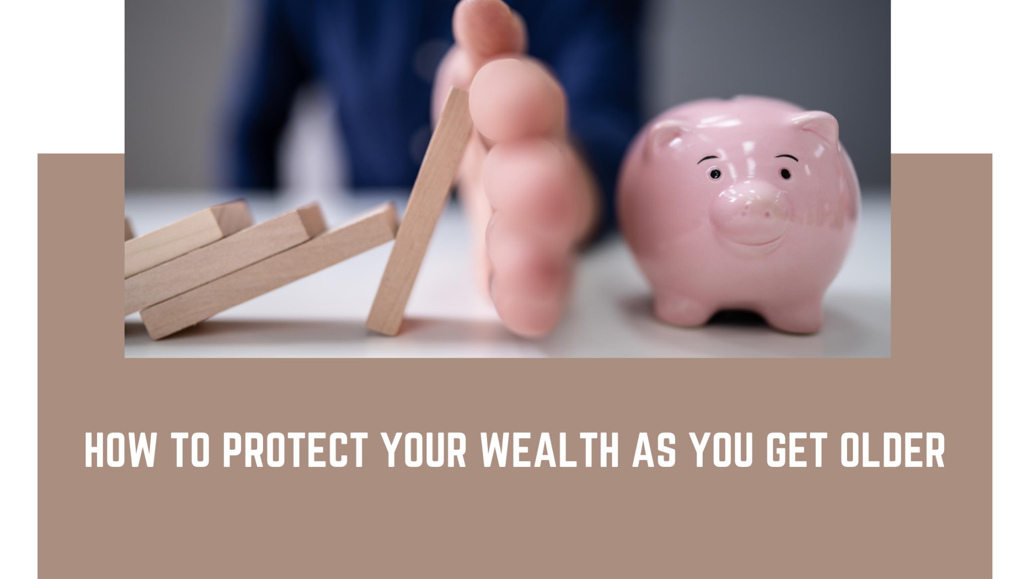 Wealth preservation: Key strategies to protect your wealth - U.S. Bank