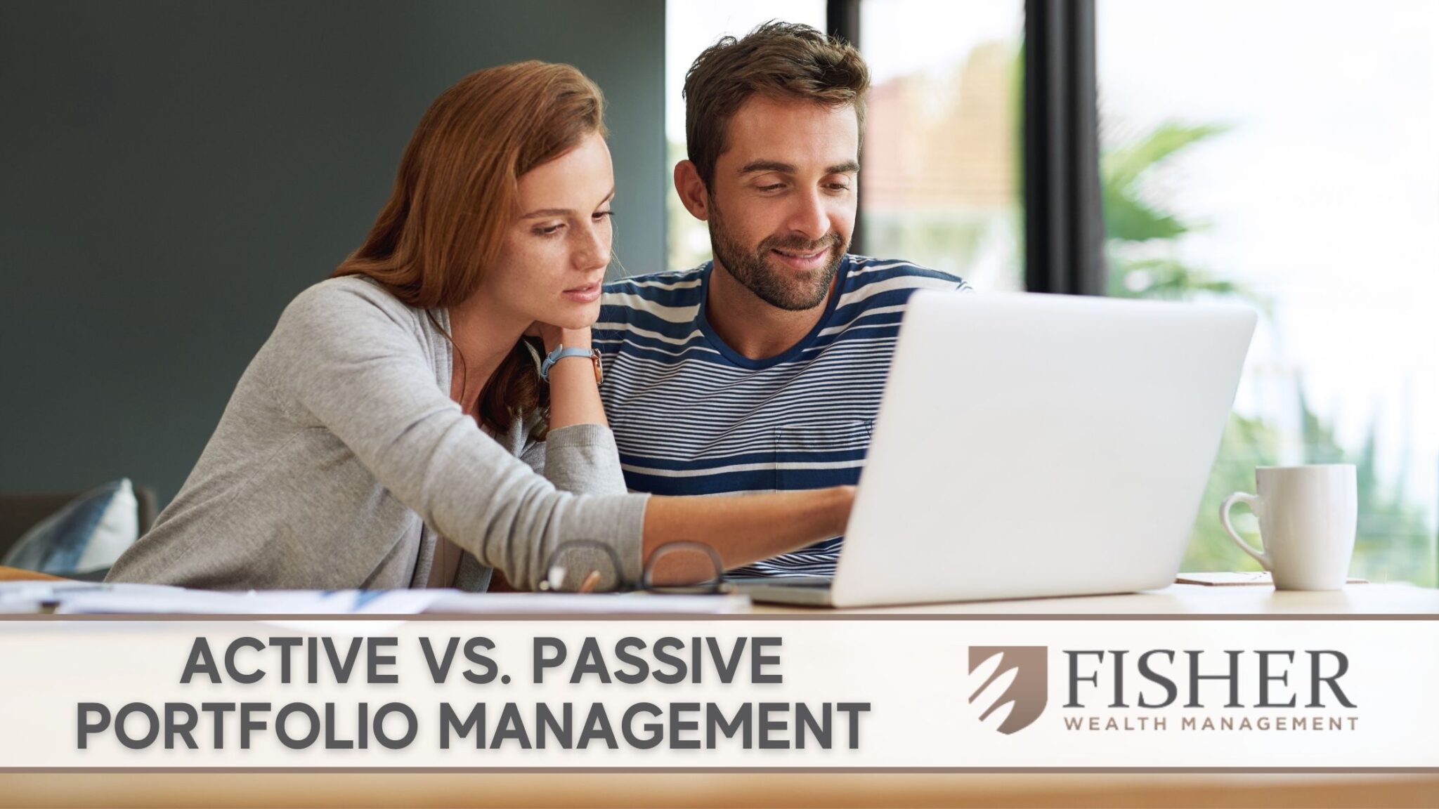 Active Vs Passive Portfolio Management Fisher active-vs-passive-portfolio-management-fisher